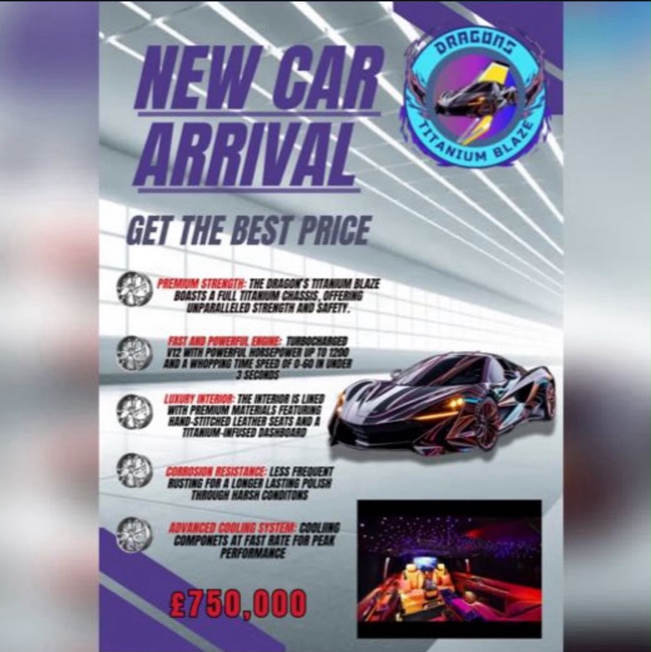 New car arrival poster for Dragons Titanium Blaze, with a sports car and price